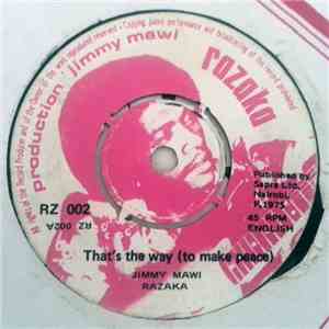 Razaka - That's The Way (To Make Peace) flac album
