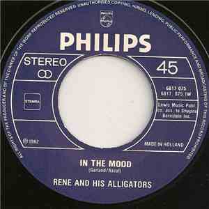 René And His Alligators / Het Peter Blanker Consort - In The Mood / Laat M'n Zonnebril Zitten flac album