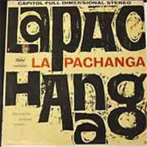 René And His Pachanga Orchestra - La Pachanga flac album