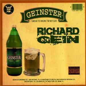 Richard Gein - I Swear To Drunk I'm Not God flac album