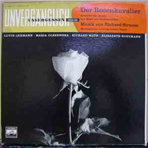 Richard Strauss, Lotte Lehmann, Maria Olszewska , Richard Mayr, Elisabeth Schumann, Robert Heger - Der Rosenkavalier Komödie Für Musik von Hugo von Hofmannsthal flac album