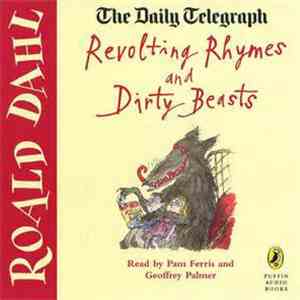Roald Dahl - Revolting Rhymes And Dirty Beasts flac album