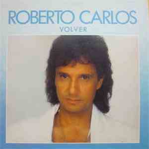 Roberto Carlos - Volver flac album