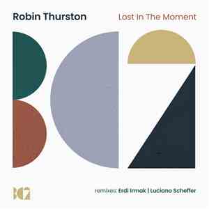 Robin Thurston - Lost In The Moment flac album