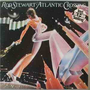 Rod Stewart - Atlantic Crossing flac album