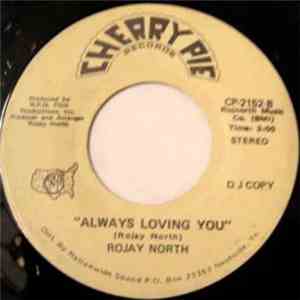 Rojay North - Dear Son (Letter To Brad) / Always Loving You flac album