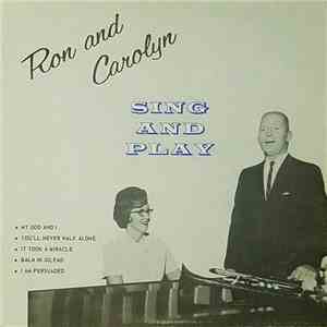 Ron And Carolyn - Sing And Play flac album