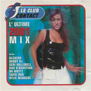 Ronny Caslo - Le Club Contact - L'Ultime 2001 Mix flac album