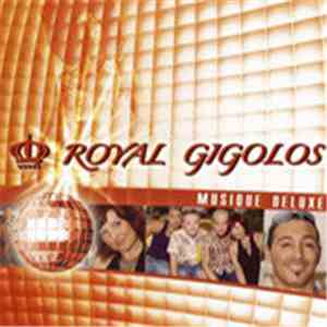 Royal Gigolos - Musique Deluxe flac album