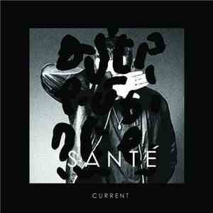 Santé - Current flac album