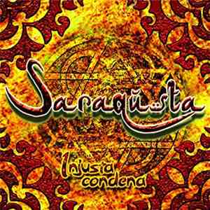 Saraqusta - Injusta Condena flac album