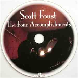 Scott Foust - The Four Accomplishments flac album