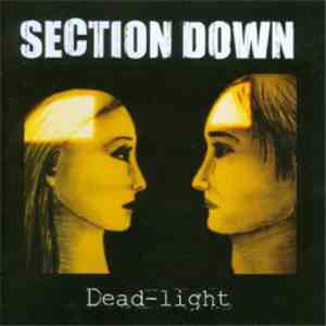Section Down - Dead-Light flac album
