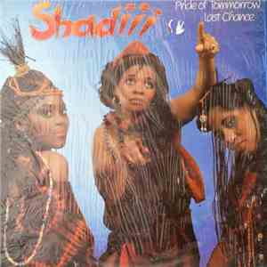Shadiii - Pride Of Tomorrow / Last Chance flac album