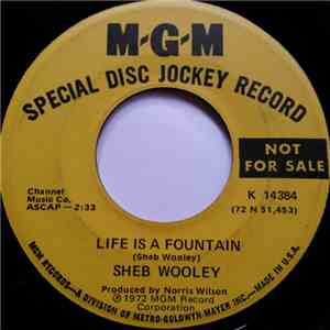 Sheb Wooley - Life Is A Fountain / Somebody Gonna Come Along flac album