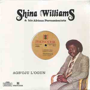Shina Williams & His African Percussionists - Agb'oju L'ogun flac album