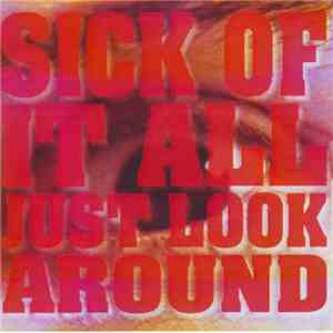 Sick Of It All - Just Look Around flac album