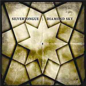 Silvertongue - Diamond Sky flac album
