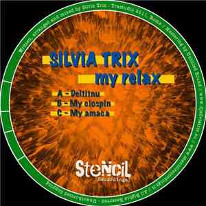 Silvia Trix - My Relax flac album