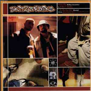 Skitzofreniks - Naturally (Walking Contradiction) / On My Own Shit (Revisited) / It Don't Matter flac album