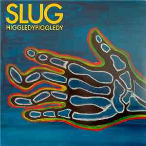 Slug  - HiggledyPiggledy flac album