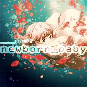 ____snuff - Newborn_Baby flac album
