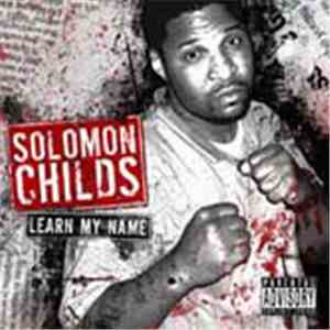 Solomon Childs - Learn My Name flac album
