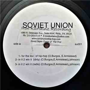 Soviet Union - For The Love Of Hip-Hop / In It 2 Win It flac album