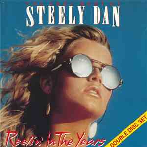 Steely Dan - The Very Best Of Steely Dan - Reelin' In The Years flac album