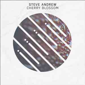 Steve Andrew  - Cherry Blossom flac album