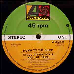 Steve Arrington's Hall Of Fame - Hump To The Bump flac album