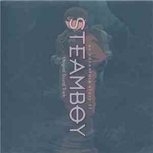 Steve Jablonsky - An Adventure Story Of Steamboy (Original Sound Track) flac album