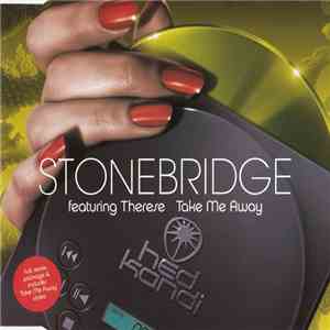 StoneBridge Featuring Therese - Take Me Away flac album