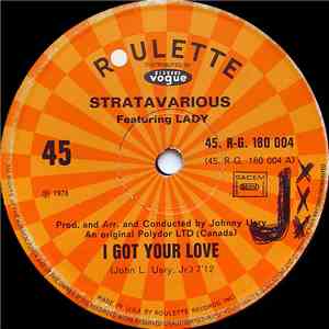 Stratavarious Featuring Lady  / Poison - I Got Your Love / Do What You Wanna Do flac album