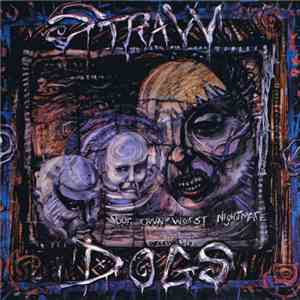 Straw Dogs - Your Own Worst Nightmare flac album
