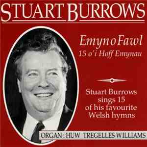 Stuart Burrows - Sings 15 Of His Favourite Welsh Hymns flac album