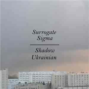 Surrogate Sigma - Shadow Ukrainian flac album