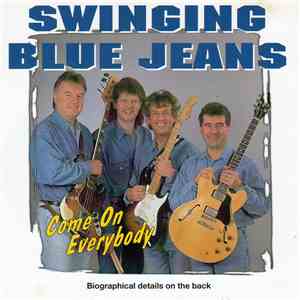 Swinging Blue Jeans - Come On Everybody flac album