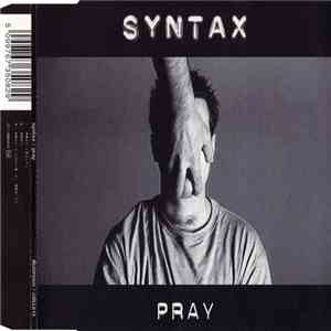 Syntax  - Pray flac album