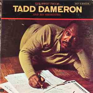 Tadd Dameron And His Orchestra - The Magic Touch flac album