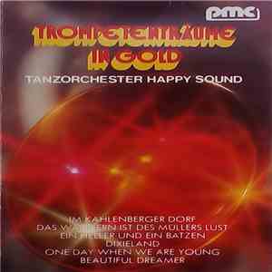 Tanzorchester Happy Sound - Trompetenträume In Gold flac album