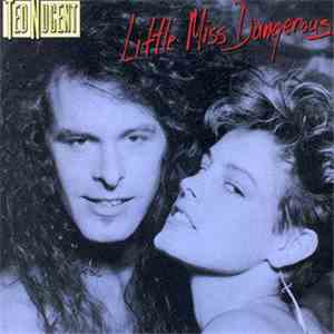 Ted Nugent - Little Miss Dangerous flac album