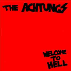 The Achtungs - Welcome To Hell flac album
