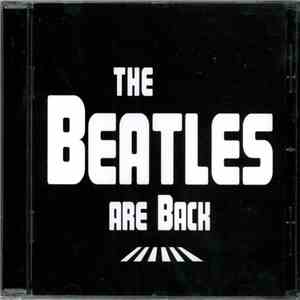 The Beatles - The Beatles Are Back flac album