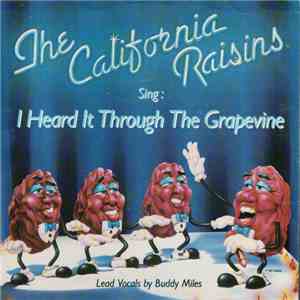 The California Raisins - I Heard It Through The Grapevine flac album