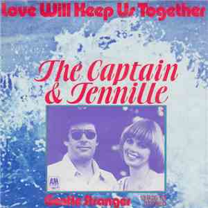 The Captain & Tennille - Love Will Keep Us Together flac album