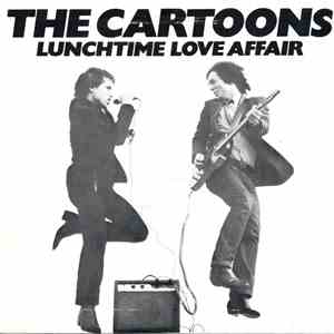 The Cartoons  - Lunchtime Love Affair flac album
