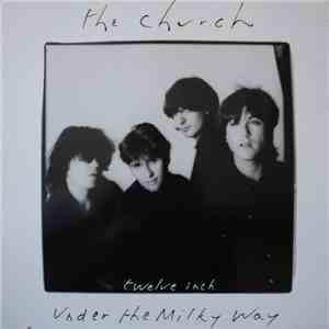 The Church - Under The Milky Way flac album