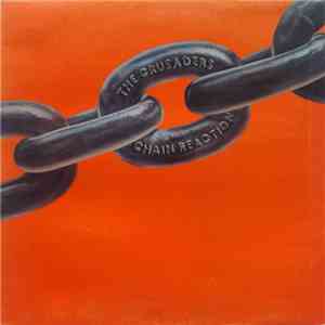 The Crusaders - Chain Reaction flac album