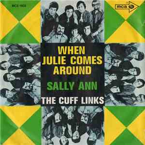 The Cuff Links - When Julie Comes Around / Sally Ann flac album